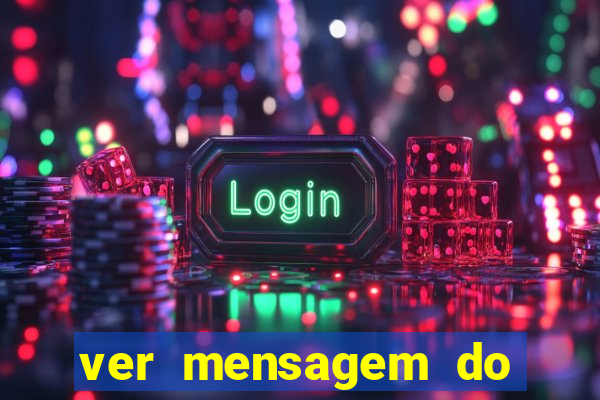 ver mensagem do bingo da amizade